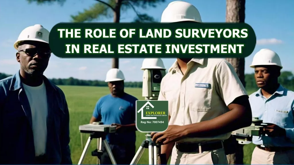 Importance of Land Surveyors In Real Estate Investment